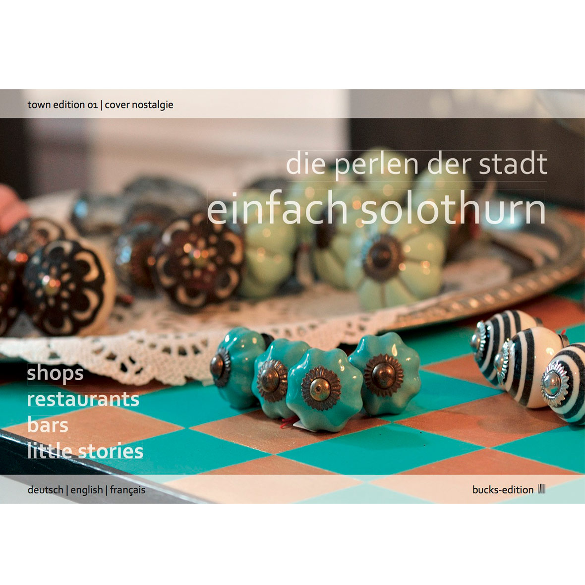 Stadtbuch „Einfach Solothurn – Die Perlen der Stadt“ einfach solothurn cover knopf bucks edition