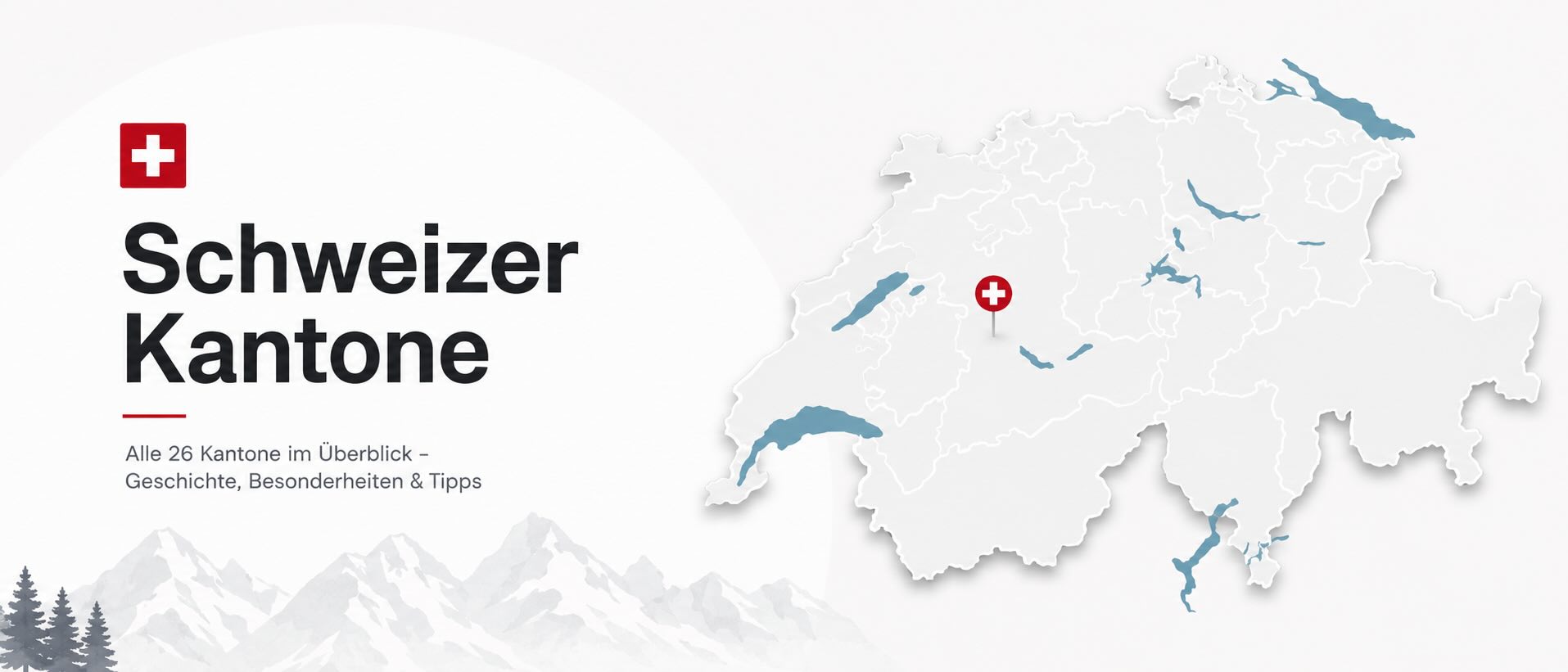 Schweizer Kantone im Überblick